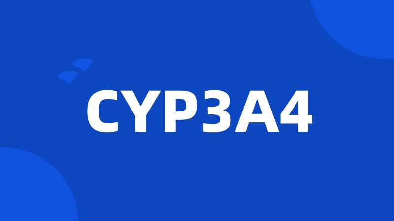 CYP3A4