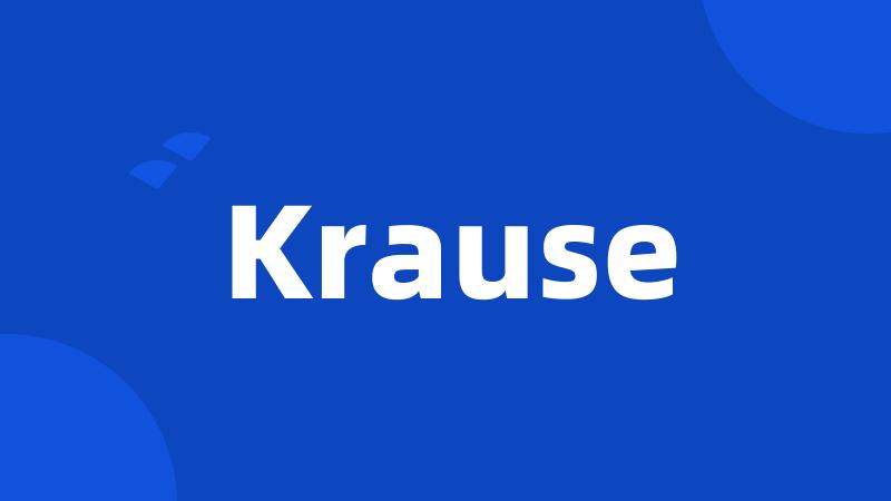 Krause