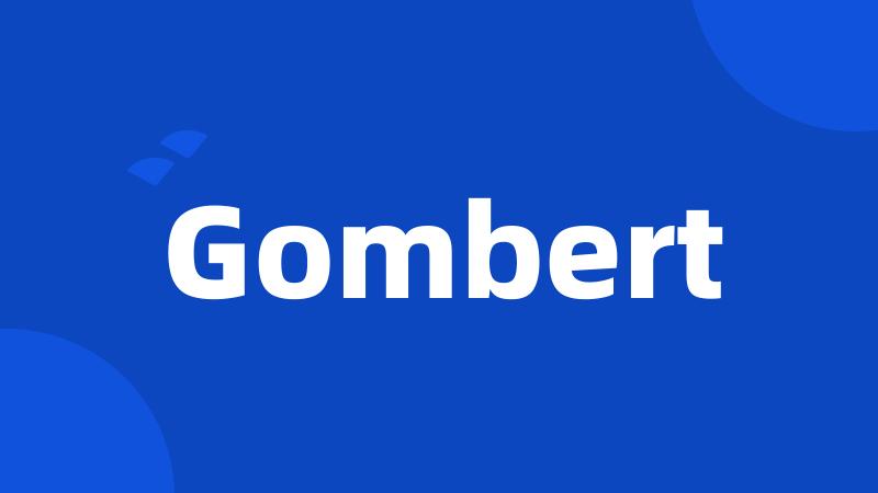 Gombert