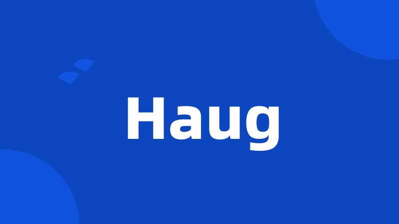 Haug