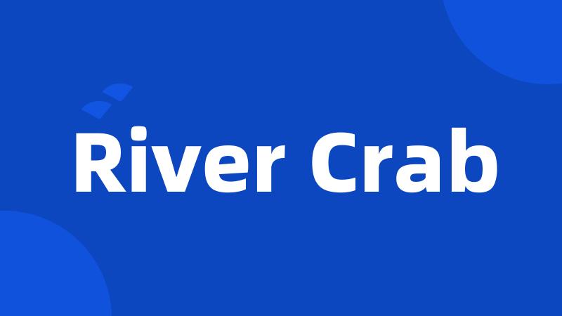 River Crab