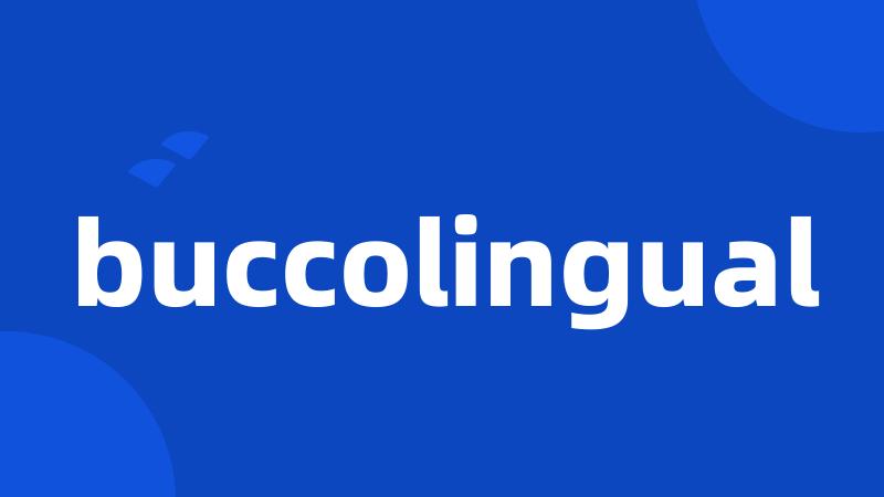 buccolingual