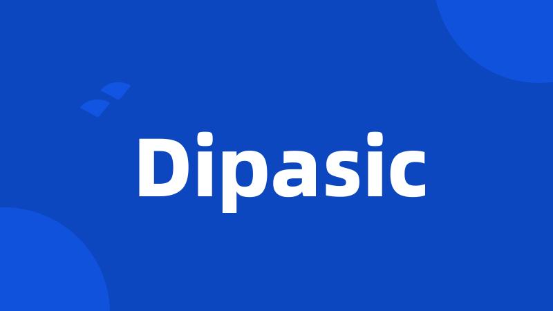 Dipasic