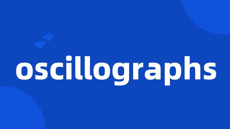 oscillographs