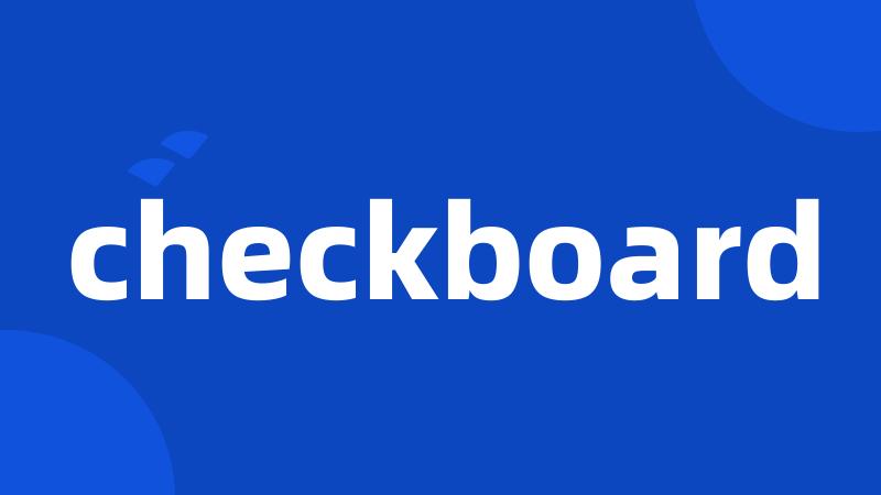 checkboard