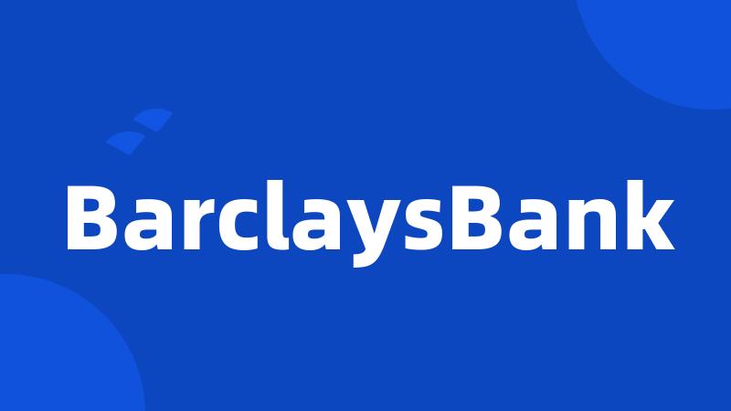 BarclaysBank
