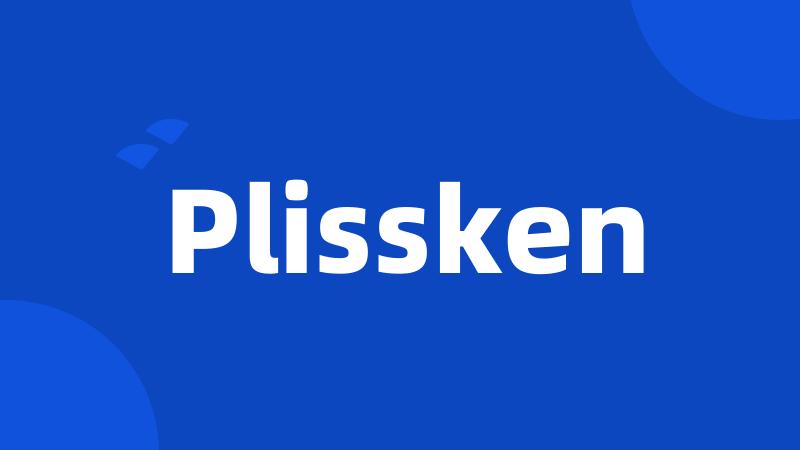 Plissken