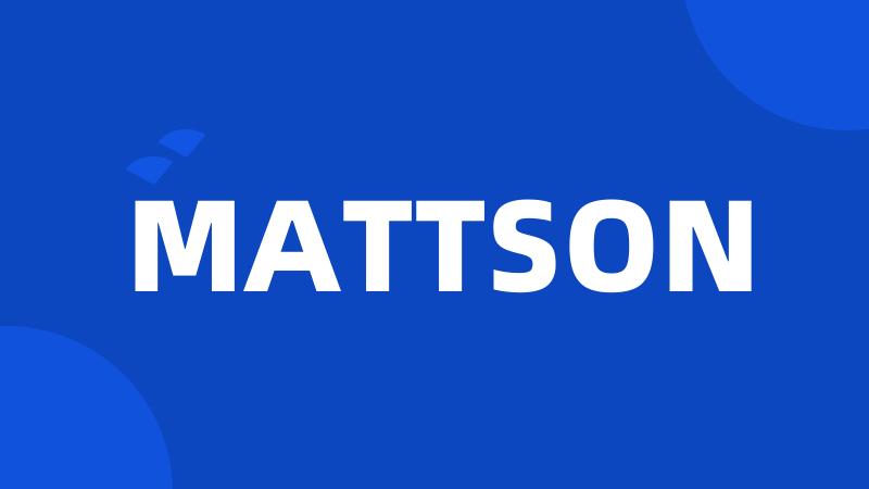 MATTSON