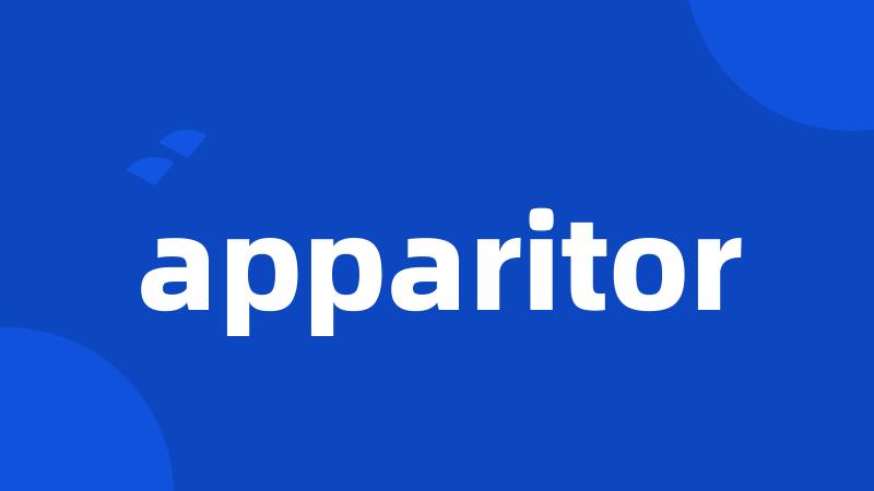 apparitor