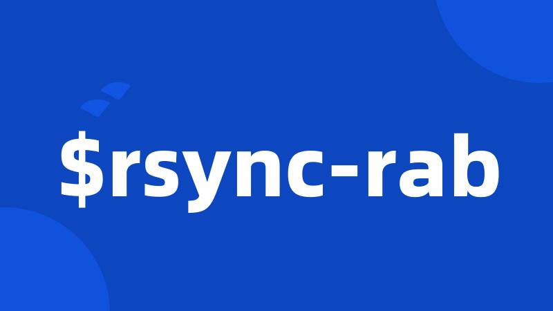 $rsync-rab