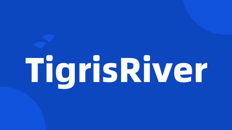 TigrisRiver