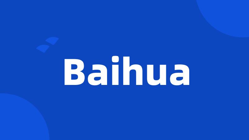 Baihua