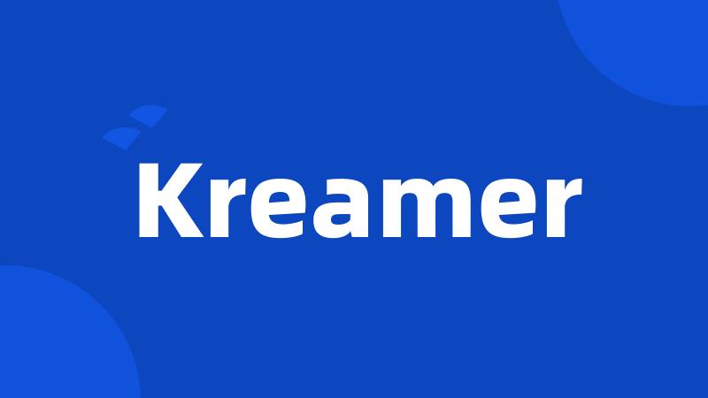 Kreamer