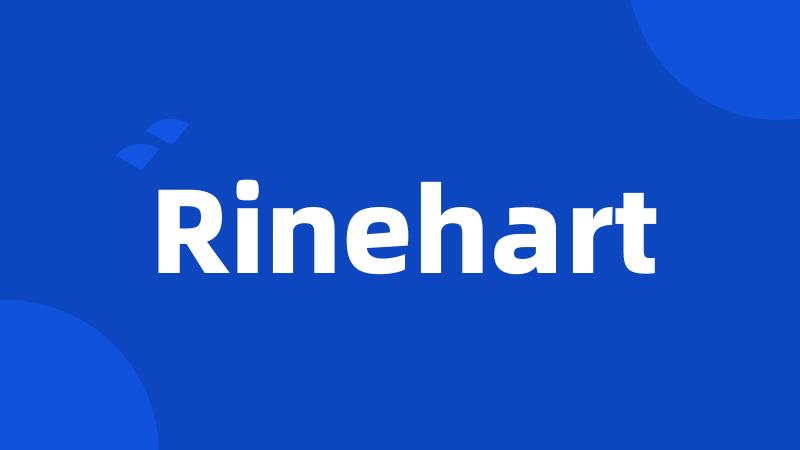 Rinehart