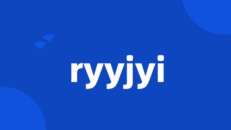 ryyjyi