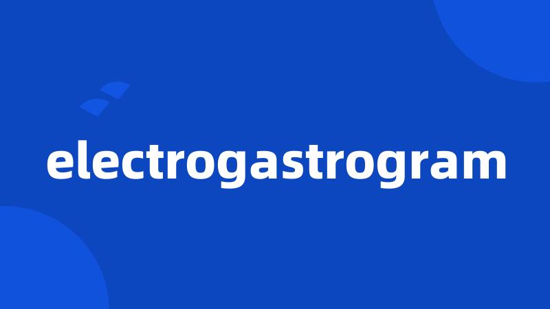 electrogastrogram