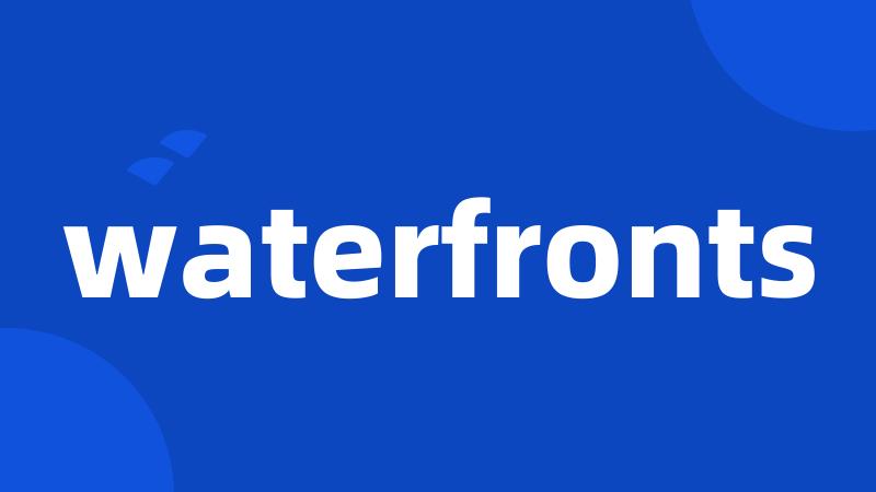 waterfronts