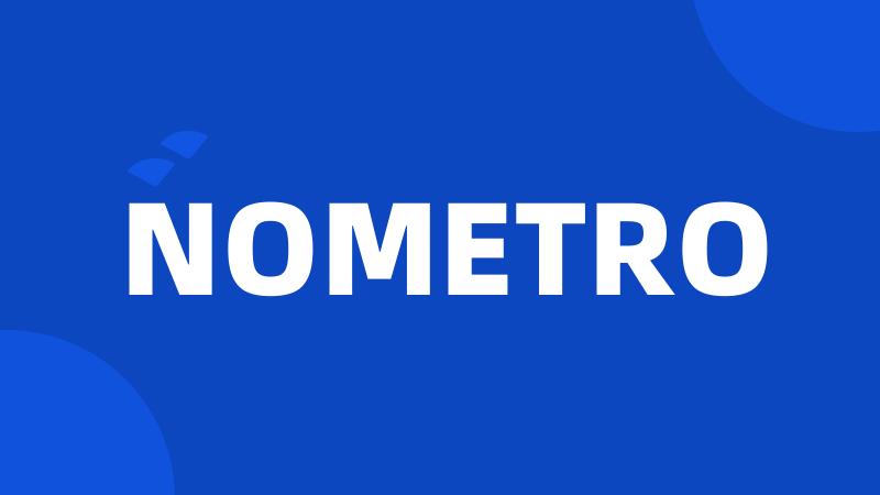 NOMETRO