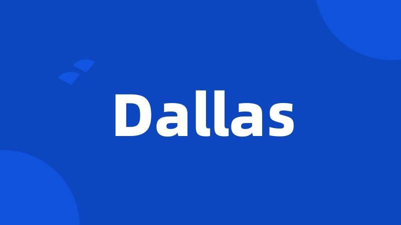 Dallas