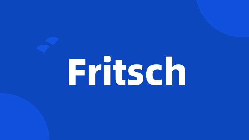 Fritsch