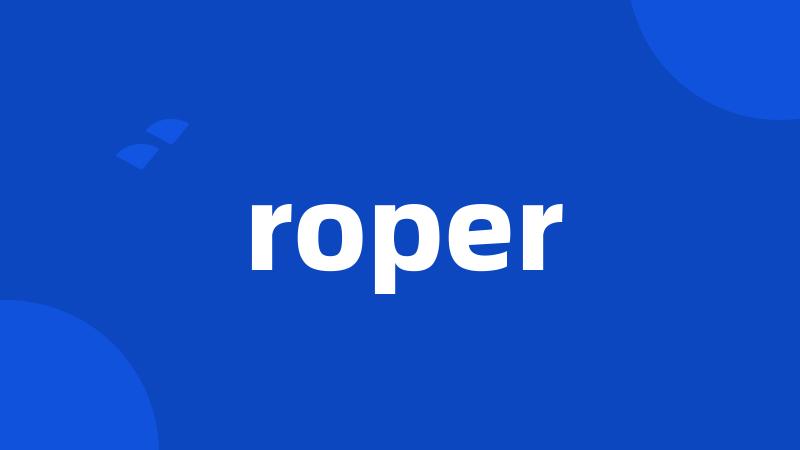 roper