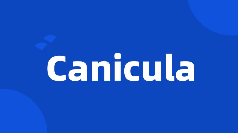 Canicula