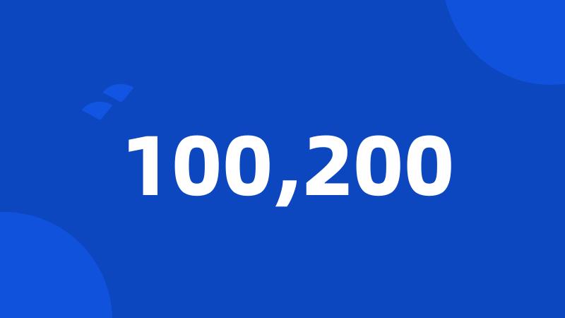 100,200