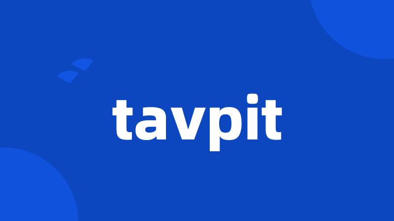 tavpit