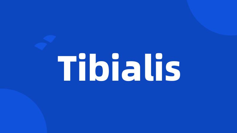 Tibialis