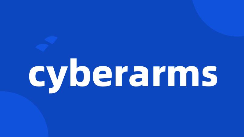 cyberarms