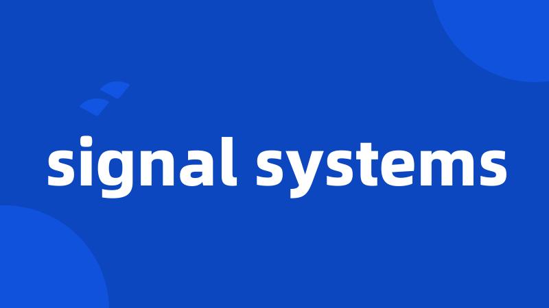 signal systems