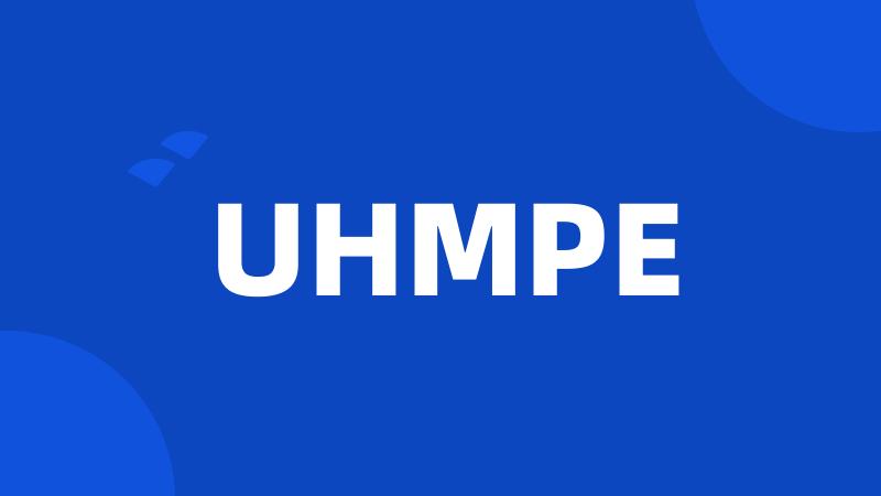 UHMPE