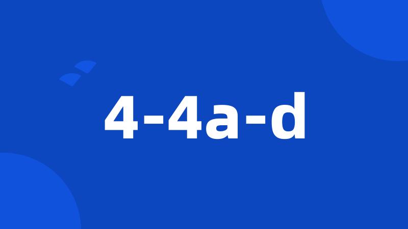 4-4a-d