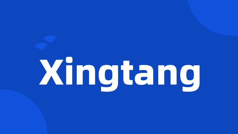 Xingtang