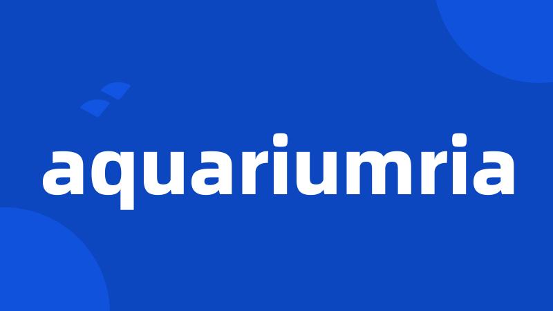 aquariumria