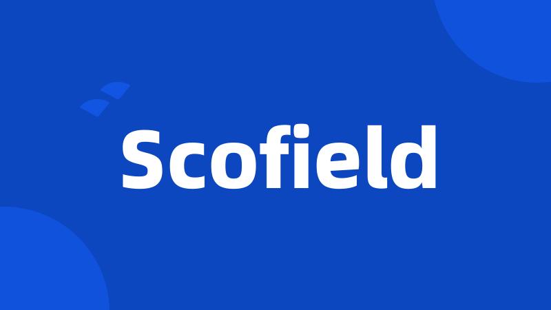 Scofield