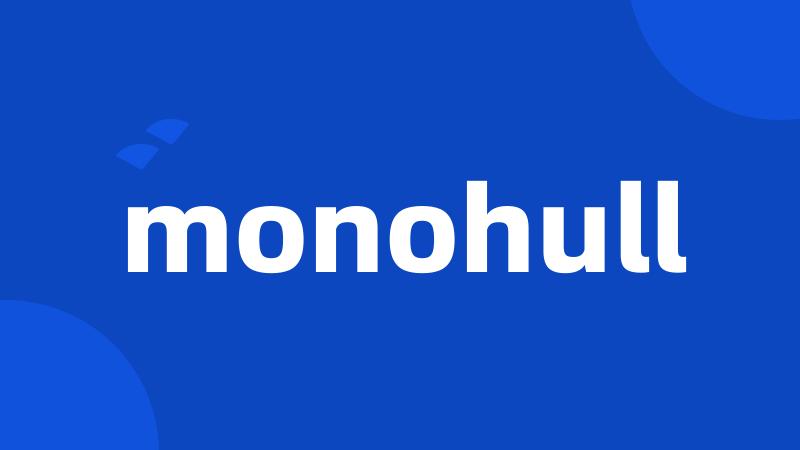 monohull