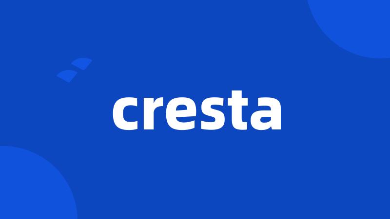 cresta