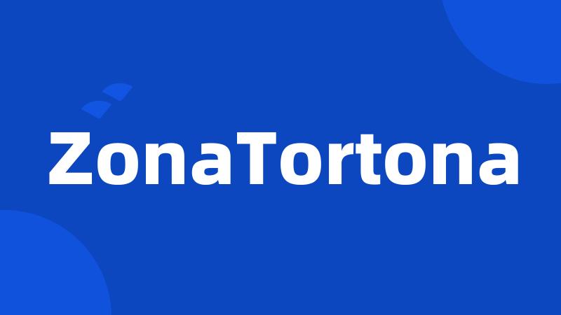 ZonaTortona