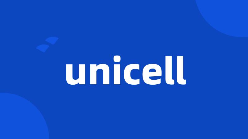 unicell