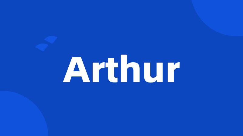 Arthur