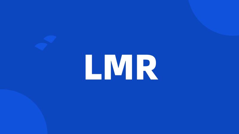 LMR