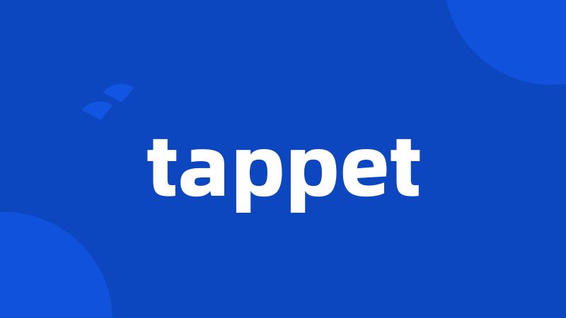 tappet