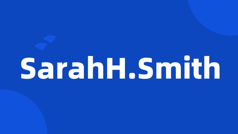 SarahH.Smith