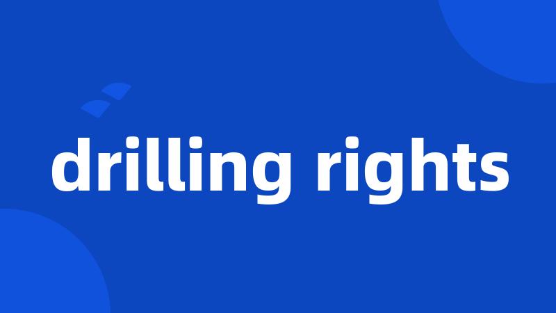 drilling rights