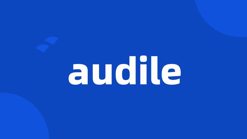 audile