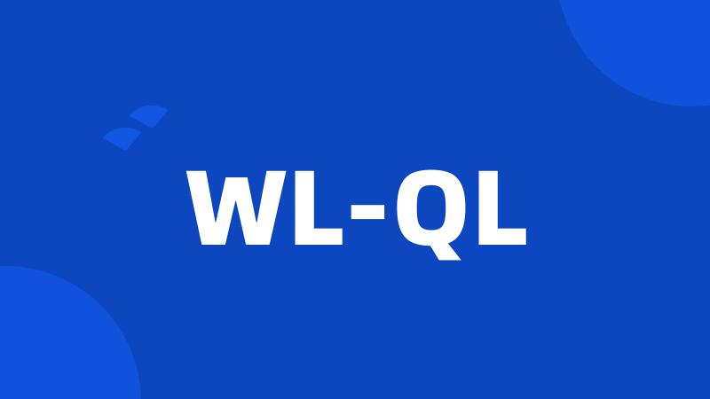 WL-QL