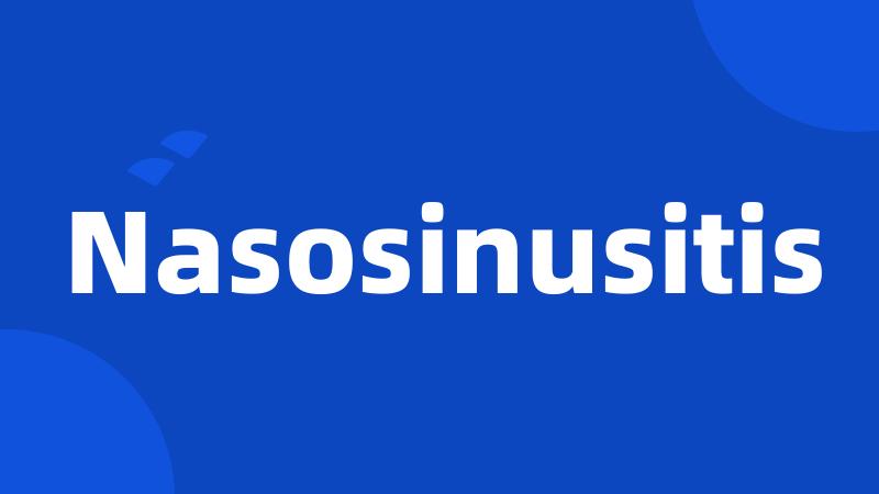 Nasosinusitis