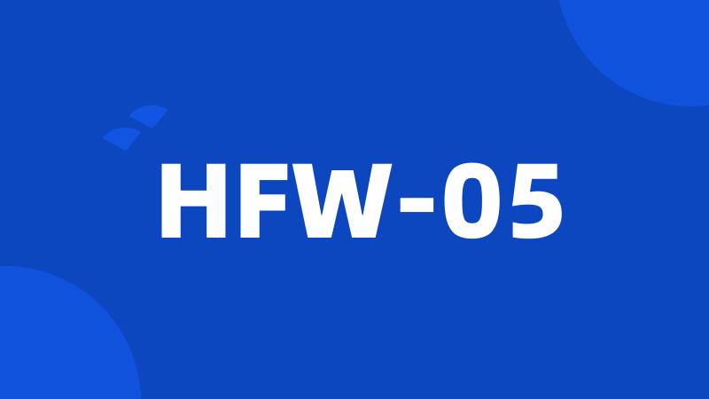 HFW-05