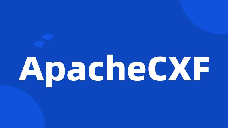 ApacheCXF